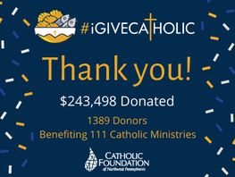 #iGiveCatholic 2020 Soars to Success Raising $243,498!
