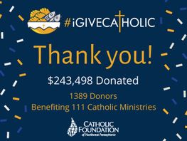 #iGiveCatholic 2020 Soars to Success Raising $243,498!